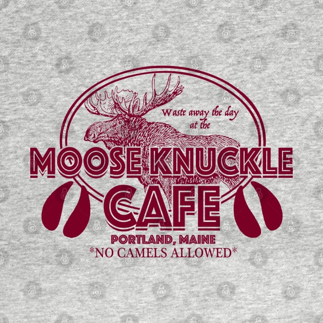 Mooseknuckle Cafe' by wickeddecent